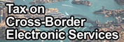 Tax on Cross-Border Electronic Services連結圖示